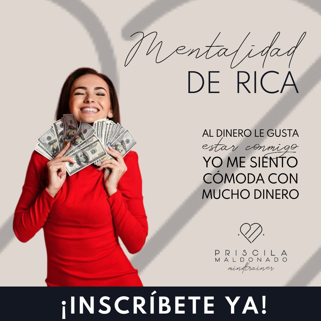 MENTALIDAD DE RICA