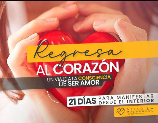 REGRESA AL CORAZÓN