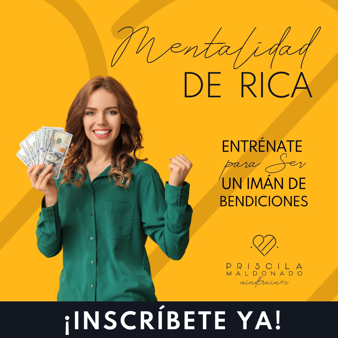 MENTALIDAD DE RICA