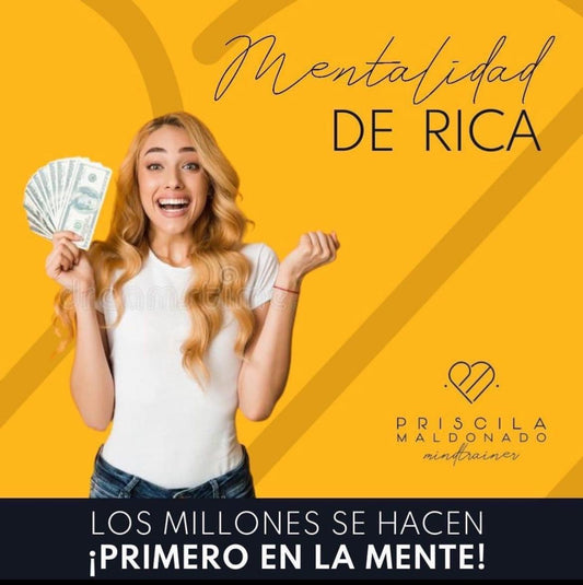 MENTALIDAD DE RICA